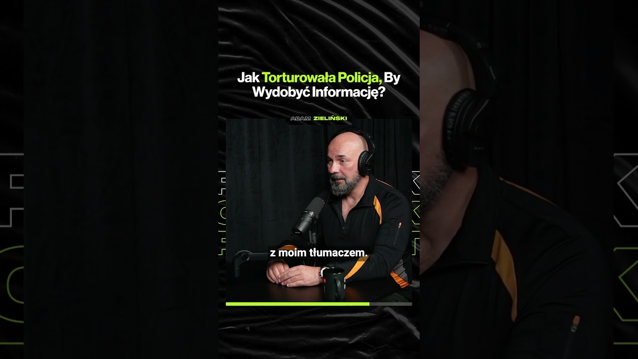 Jak Torturowała Policja, By Wydobyć Informację? – ft. Adam Zieliński