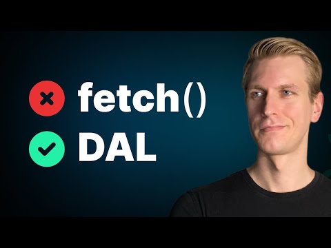 Next.js Fetch Data the Right Way (with a Data Access Layer!) (Security, Auth, Cache, DTO)