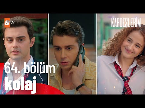 Admin'e göre en MÜK sahneler✨(64. Bölüm) | Kardeşlerim Özel Kolaj