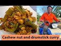 Cashew nut drumstick curry￼
