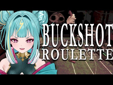 【Buckshot Roulette】豪運を見せつける時。【紫電ライム/Varium】