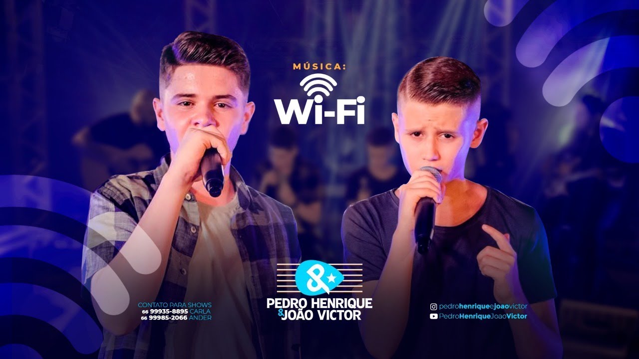 Pedro Henrique e João Victor – Wi-fi