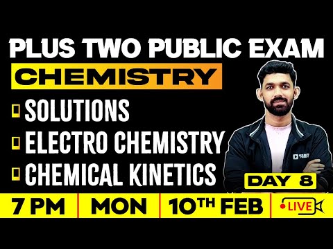 +2 Chemistry | Solutions | Electro Chemistry | Chemical Kinetics | Exam Winner +2