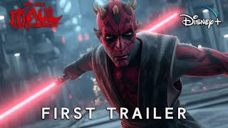 MAUL: Shadow Lord - First Trailer | Star Wars | Disney + (2026)