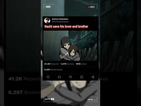 ITACHI SAVE HIS LOVER AND BROTHER 🥰 #anime #naruto #shorts