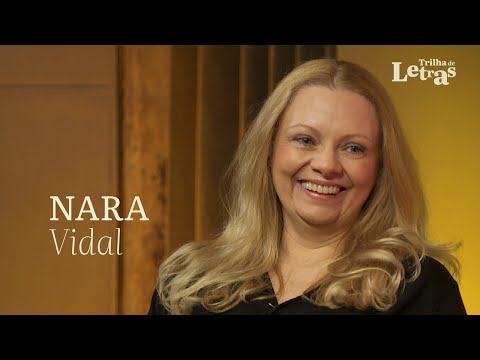Escritora Nara Vidal é a convidada do Trilha de Letras
