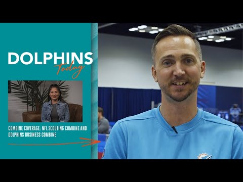 Combine Coverage: NFL Scouting Combine and Dolphins Business Combine | Dolphins Today video clip