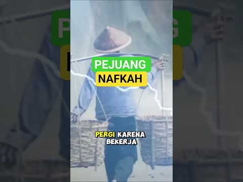 PEJUANG NAFKAH       #shorts #videoshorts #shortsviral