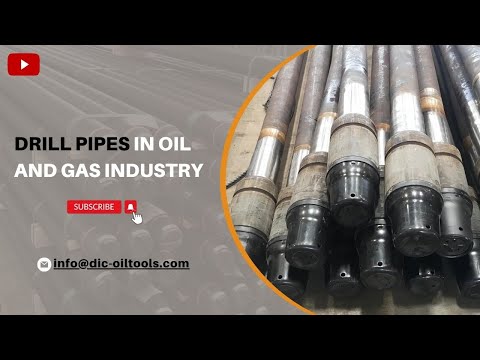 Drill Pipes In Oil & Gas Industry