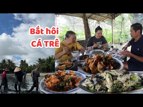 4 Giờ Sáng Mấy Cha Con Bắt Hôi Hơn 120kg Cá. Bữa Cơm Cá Kho Tiêu, Canh Khổ Qua Ngon Lành 