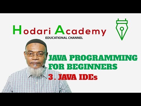 Java Programming for Beginners - 3. JAVA IDEs