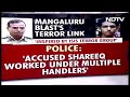 Mangaluru Blast Accused Inspired By ISIS: Cops | Verified  - 03:47 min - News - Video
