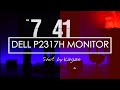 Dell P2317H LED Monitor Review