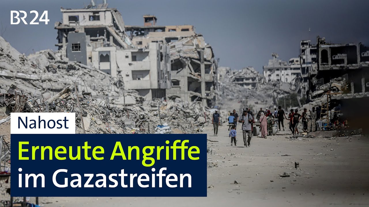 Nahost: Erneute Angriffe im Gazastreifen | BR24