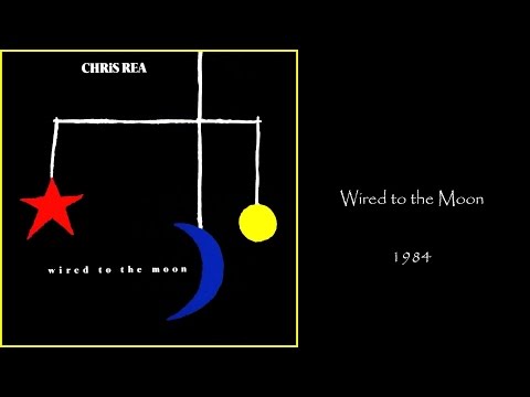 Chris Rea - Wired To The Moon (1984 LP Album Medley)