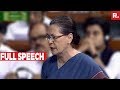 Sonia Gandhi Speaks On Quit India Movement - Full Lok Sabha Speech