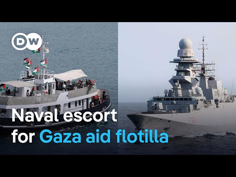Italy, Spain deploy navy ships to assist Gaza aid flotilla | DW News