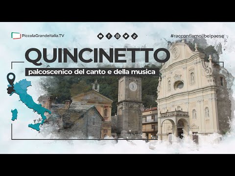 Quincinetto - Piccola Grande Italia