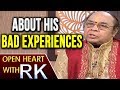 Indian Musician Yella Venkateswara Rao about his bad experiences- Open Heart With RK