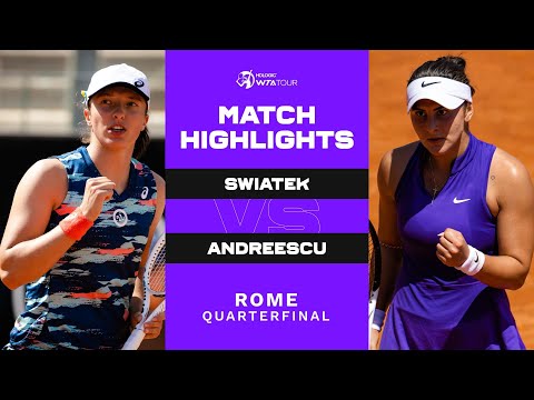 Iga Swiatek vs. Bianca Andreescu | 2022 Rome Quarterfinals | WTA Match Highlights