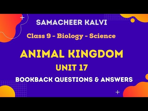 Animal Kingdom Book Back Answers | Unit 17 | Class 9 | Biology | Science | Samacheer Kalvi