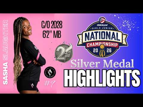 2026 USAV National Championship Silver Medal Highlights | Sasha Slaughter c/o 2028 6'2" MB | #9