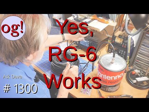 Yes, RG-6 Works (#1300)