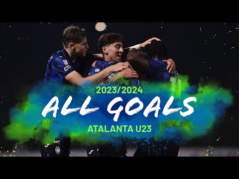 Atalanta U23 | TUTTI i GOL della STAGIONE 2023/2024