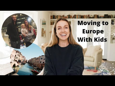 Moving to Europe With Kids - 8 Tips for Moving to Europe as a Family!