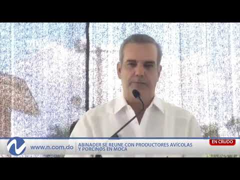 EN VIVO: Presidente Abinader encabeza encuentro con productores avícolas y porcinos