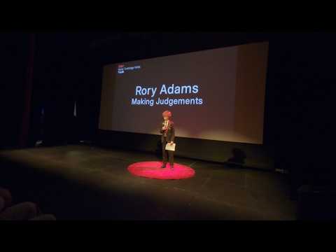 Making Judgements | Rory Adams | TEDxRoyal Tunbridge Wells Youth
