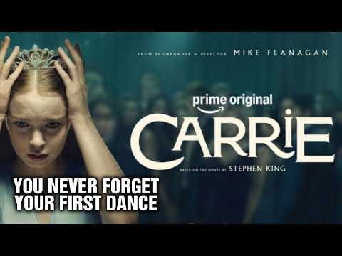 Carrie  Amazon Prime Original Series  "You Never Forget Your First Dance"