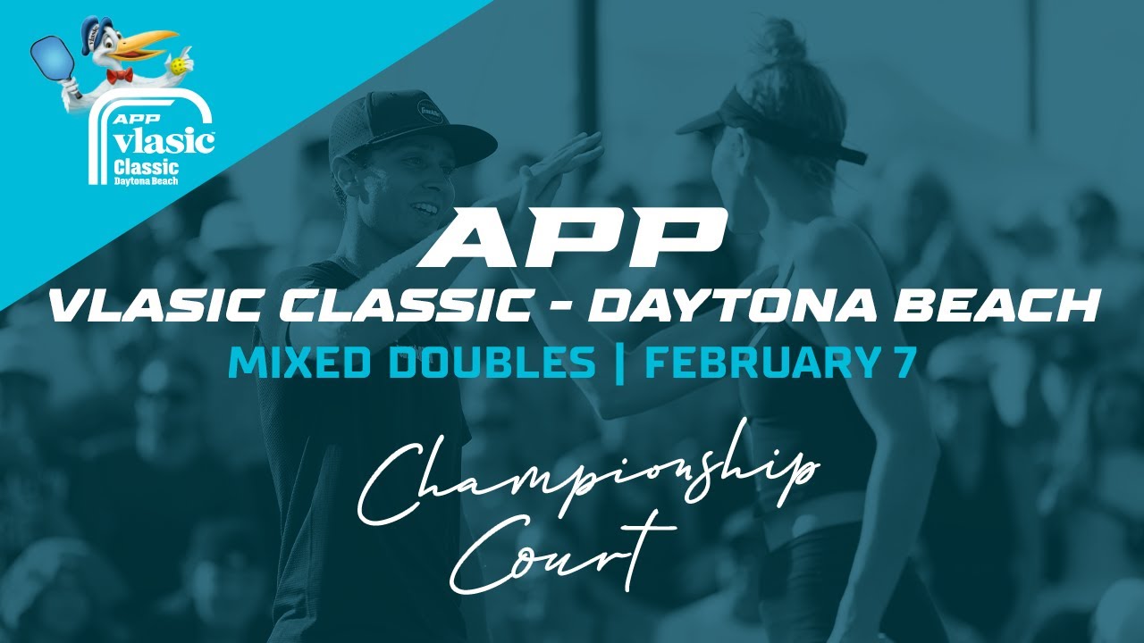 Championship Court | Day 2 | The 2025 APP Vlasic Classic - Daytona Beach | February 7