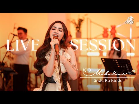 Mahalini - Rindu Ku Rindu (Live Session)