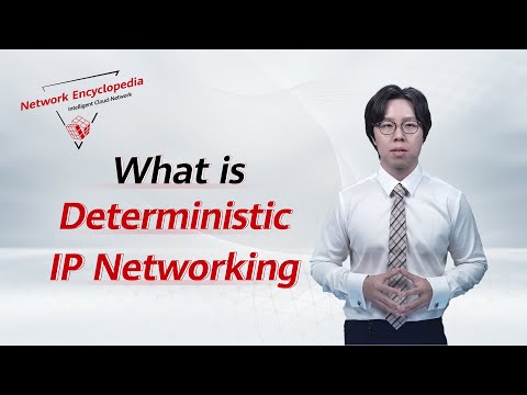 IPv6 Enhanced Series — What Is Deterministic IP Networking?