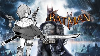 【BATMAN ARKHAM ASYLUM】WHY SO SERIOUS?????????