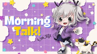 Morning Talk W/ MiU 🤍☀