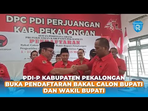 PDI-P Kabupaten Pekalongan Buka Pendaftaran Bakal Calon Bupati dan Wakil Bupati