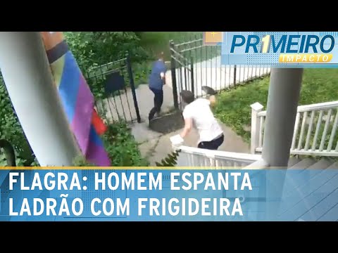 Flagra: homem espanta ladrão invasor com frigideira, nos EUA | Primeiro Impacto (21/06/24)