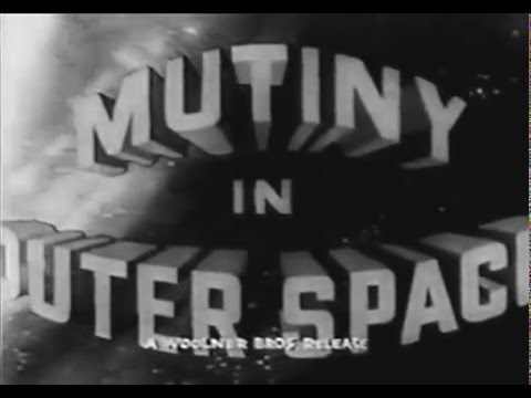 Mutiny in Outer Space'
