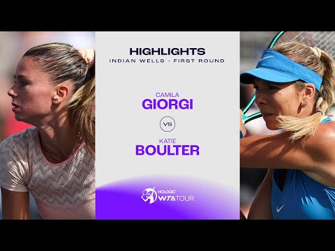 Camila Giorgi vs. Katie Boulter | 2024 Indian Wells Round 1 | WTA Match Highlights