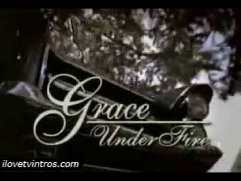 Grace Under Fire'