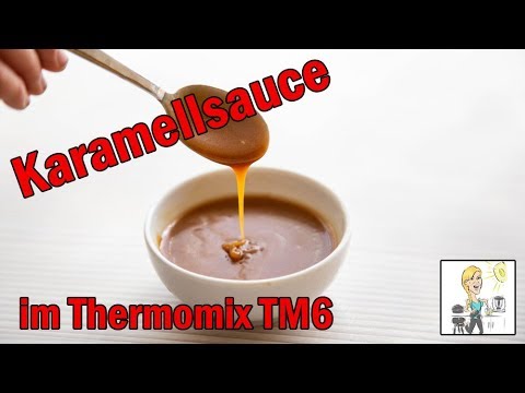 Karamellsauce mit dem Thermomix TM6 - Karamellisierungsfunktion