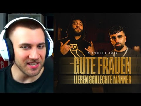 stärkster SAMRA PART!! PA SPORTS FEAT. SAMRA - GUTE FRAUEN LIEBEN SCHLECHTE MÄNNER - REACTION