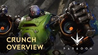 Paragon - Crunch Overview