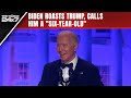 Joe Biden Trump Roast | Biden Roasts Trump At White House Correspondents Dinner