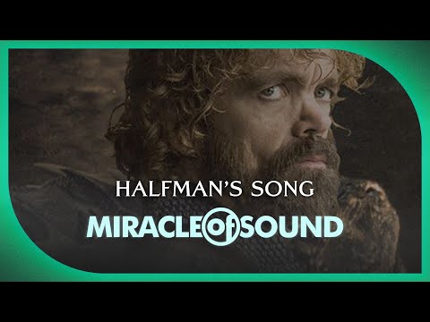 Miracle of Sound - Games of thrones - Halfmans song