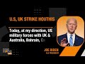 U.S. Strikes on Houthi Targets: US and Britain Respond to Red Sea Attacks #houthi #airstrike | News9  - 03:09 min - News - Video