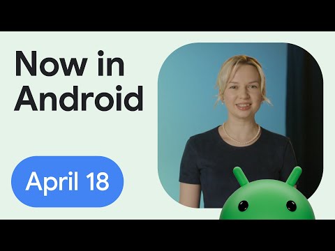 Now in Android: 103 – Android 15 Beta, Gemini in Android Studio, Google Drive improvements, & more!