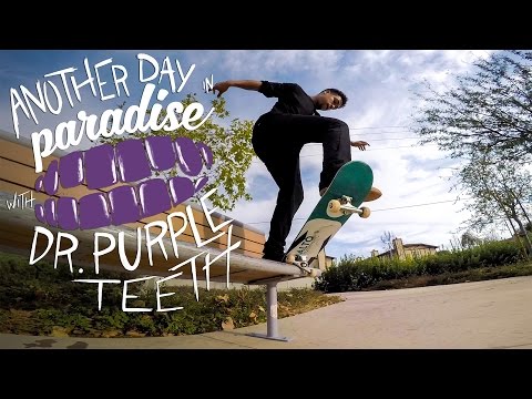 GoPro Skate: Vol. 9 - Dr. Purpleteeth Another Day in Paradise